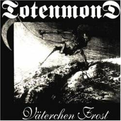 Totenmond : Väterchen Frost